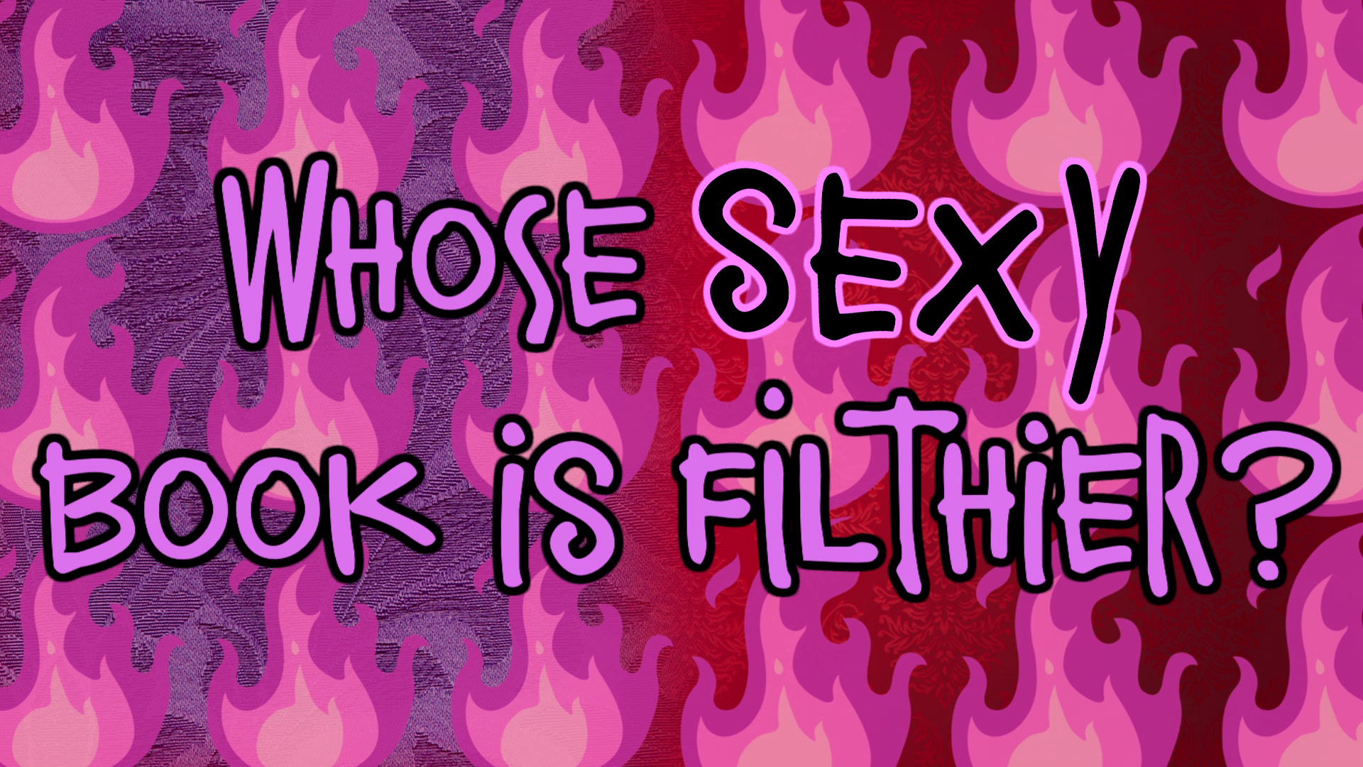 XOXO Dirty Off: Whose Sexy Book Is Filthier?