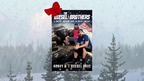 Have a Truckin' Awesome Holiday with the Diesel Brothers