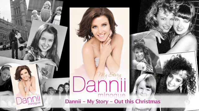 DANNII is ready to tell you her story...