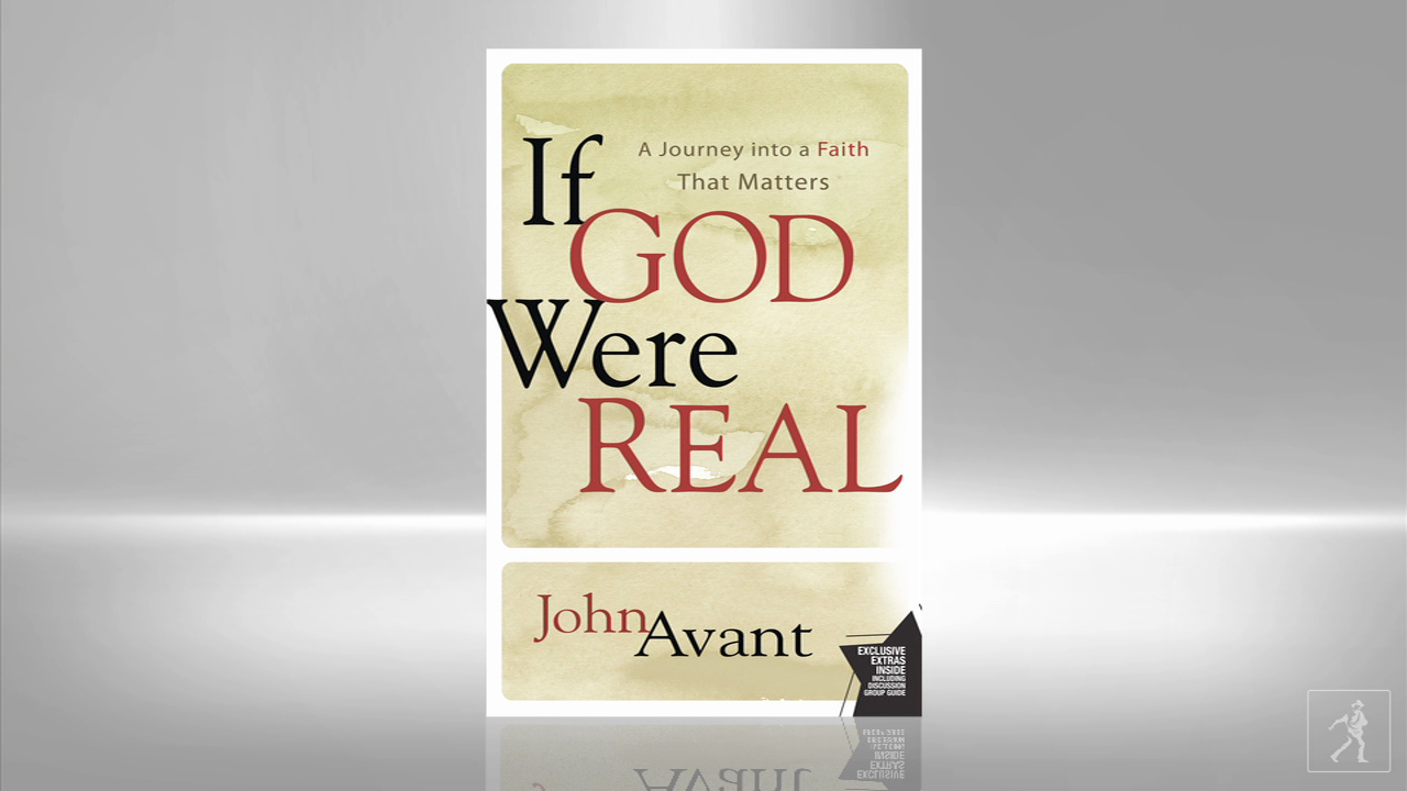 John Avant: If God Were Real
