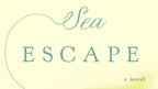 Lynne Griffin's SEA ESCAPE...