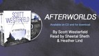 Scott Westerfeld on the AFTERWORLDS audiobook