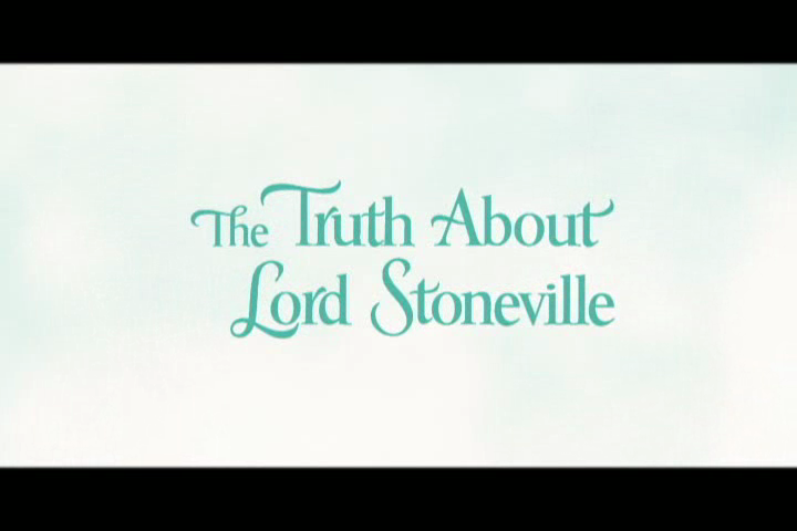 Announcing The Truth About Lord Stoneville