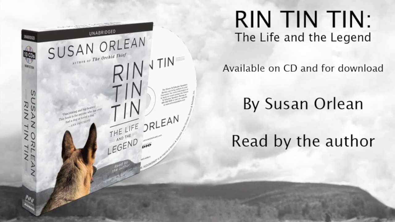 Susan Orlean discusses the audiobook, RIN TIN TIN