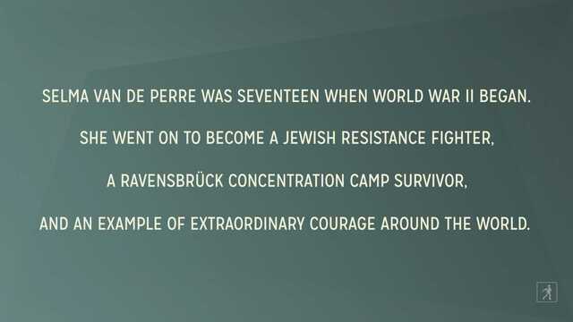Selma van de Perre on becoming a Jewish Resistance Fighter