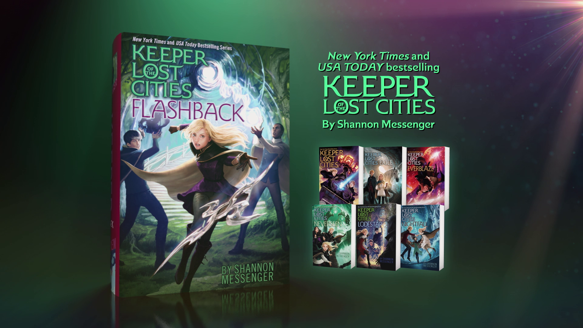 FLASHBACK: The Seventh Installment of the Bestselling KEEPER OF THE LOST CITIES Series
