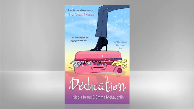 Nicola Kraus and Emma McLaughlin: Dedication