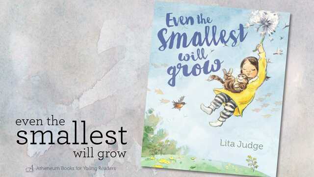 Even the Smallest will Grow by Lita Judge I Book Trailer