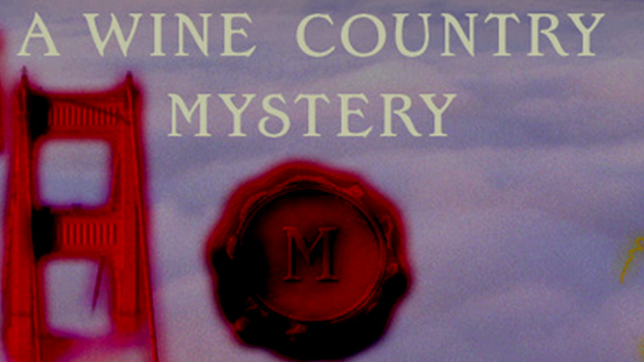 A Wine Country Mystery