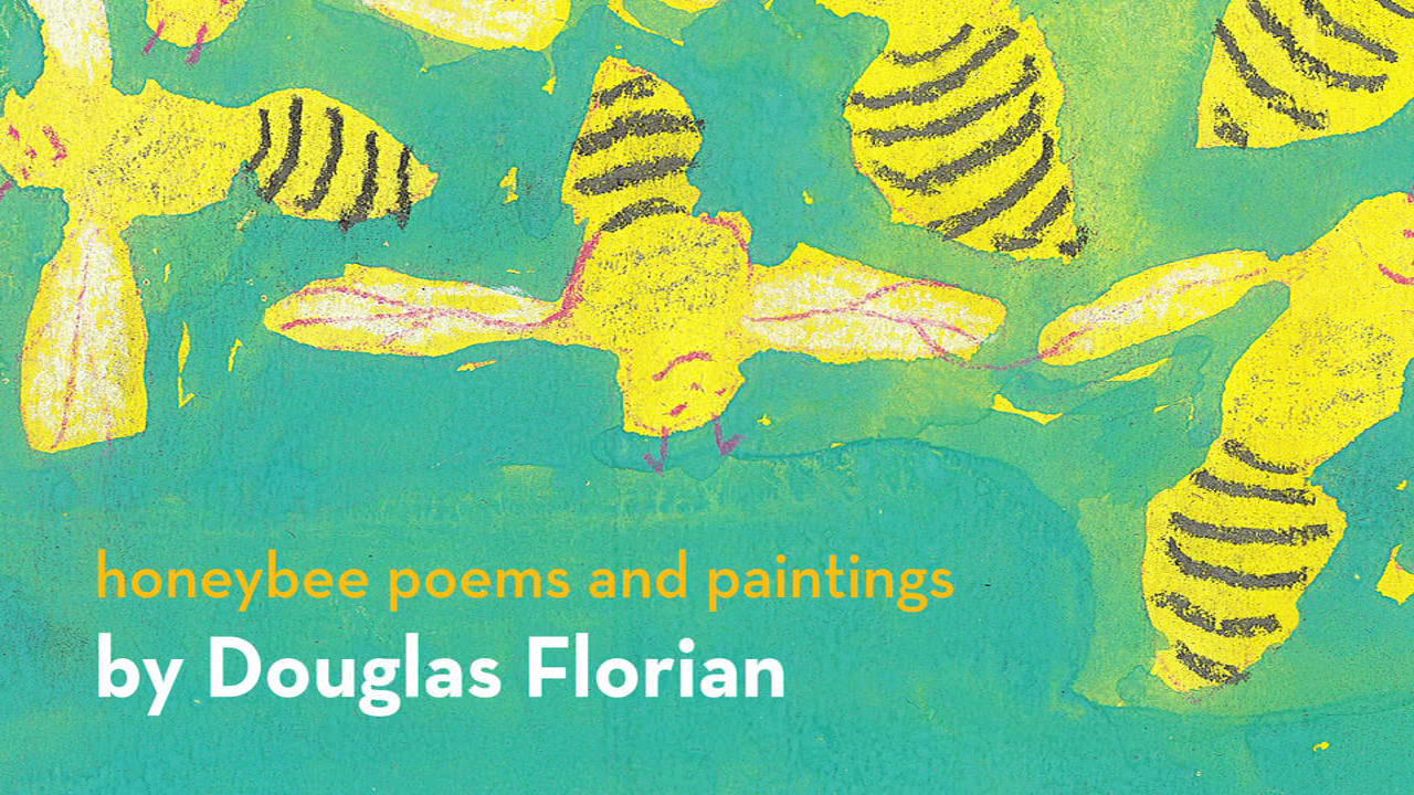 Douglas Florian Introduces the Worker Bees