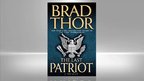 Brad Thor: The Last Patriot