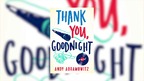 Andy Abramowitz on 'Thank You, Goodnight'