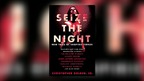 Read the Best in Dark Horror with 'Seize the Night'