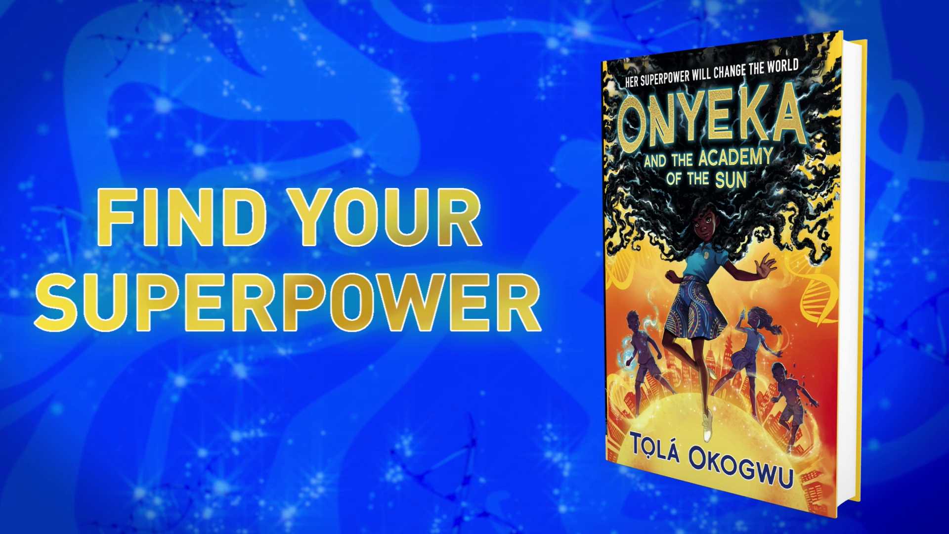 Onyeka and the Academy of the Sun by Tọlá Okogwu | Book Trailer