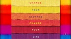 Change Your Clothes, Change Your Life