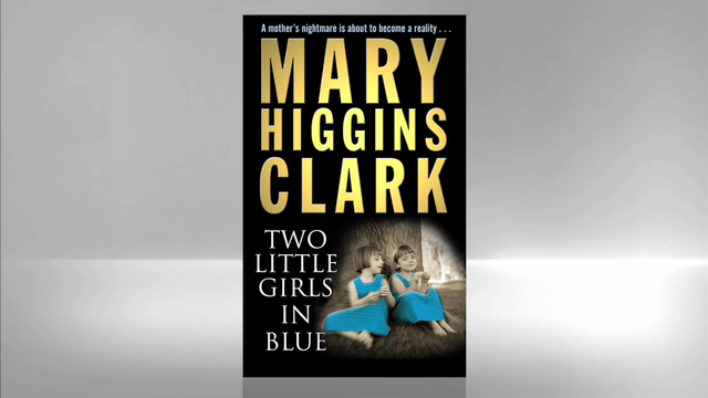 Mary Higgins Clark: Two Little Girls In Blue