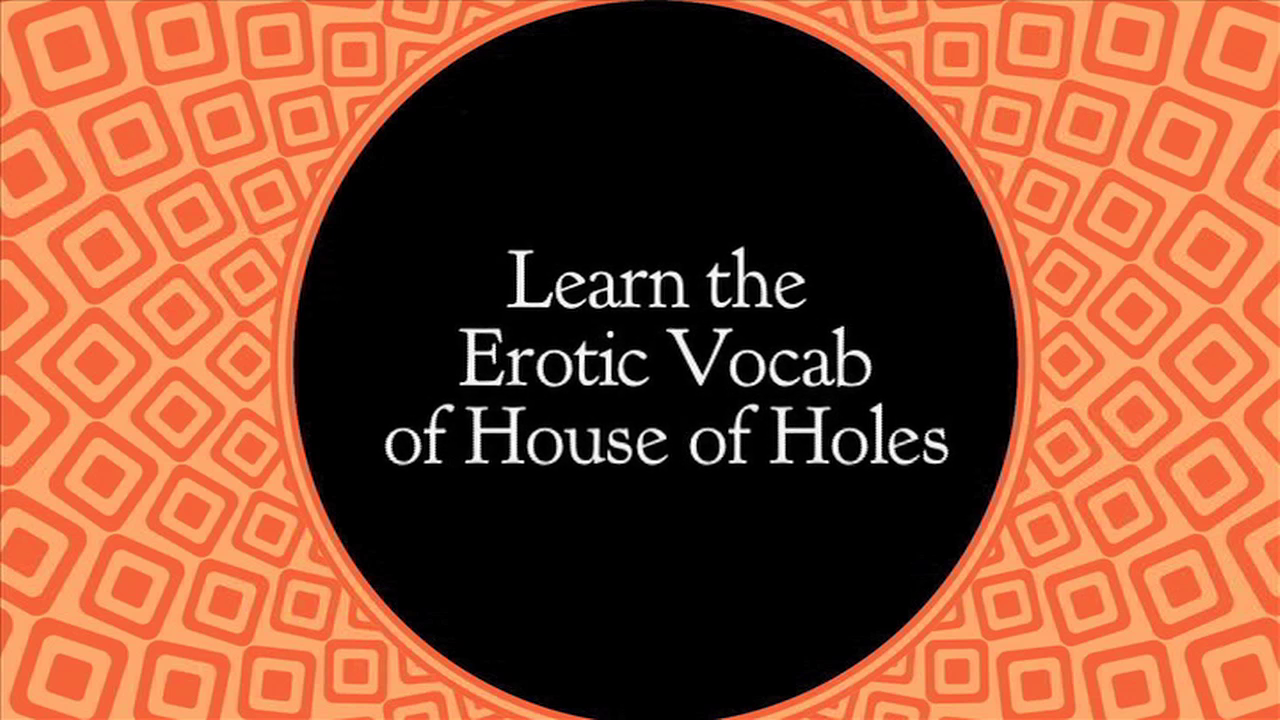 House of Holes Video 1: Vocabulary Lesson