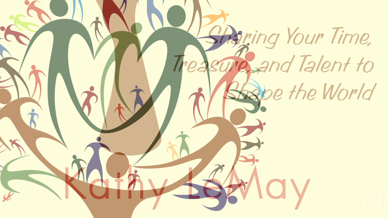 Kathy LeMay's GENEROSITY PLAN for everyone