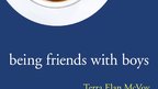 Terra Elan McVoy on Being Friends with Boys
